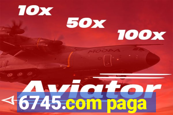 6745.com paga